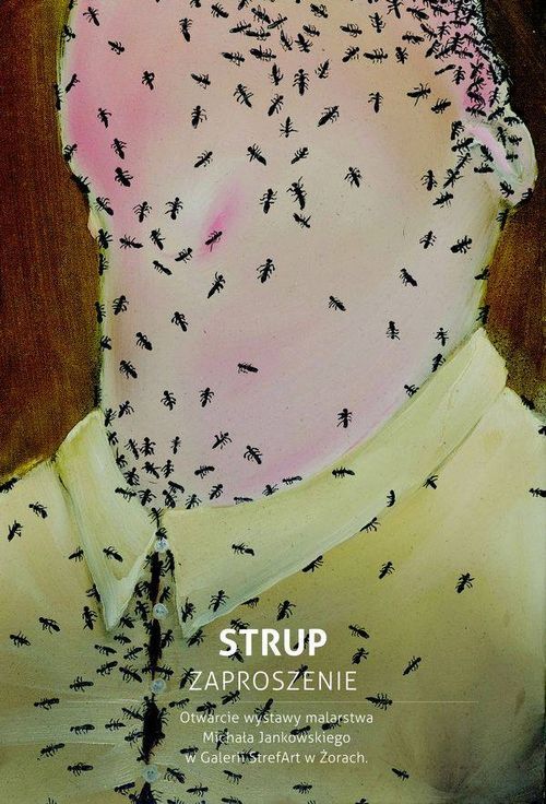 Galeria StrefArt: „Strup” M. Jankowskiego, Facebook.com/GaleriaStrefartZory