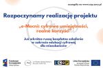 Rusza projekt „e-Mocni: cyfrowe umiejętności – realne korzyści”, mat. prasowe