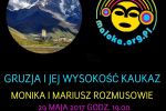 Maloka: „Gruzja i jej wysokość Kaukaz”, Stowarzyszenie Międzykulturowe MALOKA