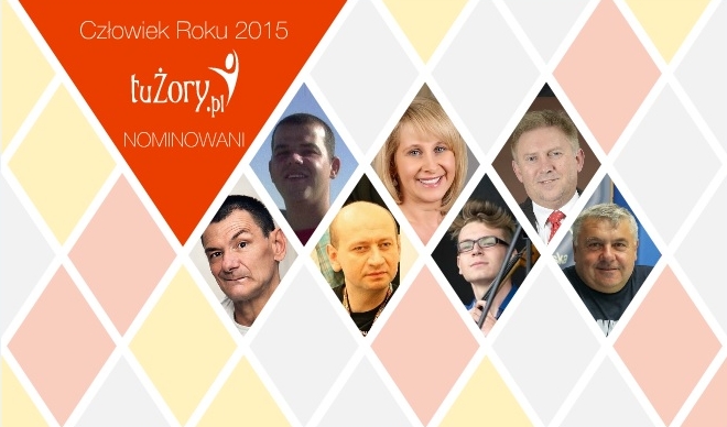 Człowiek Roku tuŻory.pl 2015: nominowani wybrani, internauci rozpoczynają głosowanie!, 