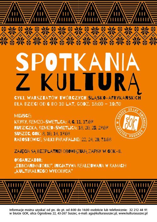 Poznaj kulturę Śląska i Afryki na wakacyjnych spotkaniach w gminie Suszec, GOK w Suszcu