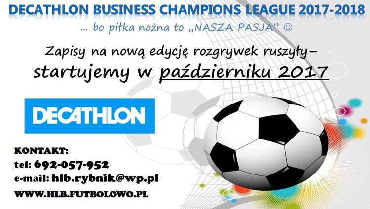 „Decathlon Business Champions League 2017-2018” tym razem zaprasza do hali, 
