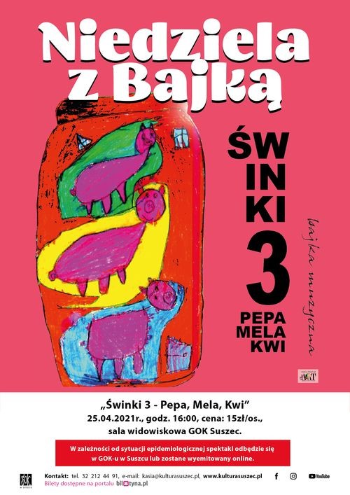 Spektakl „Świnki 3 – Pepa, Mela, Kwi” w ramach kolejnej Niedzieli z Bajką!, mat. prasowe