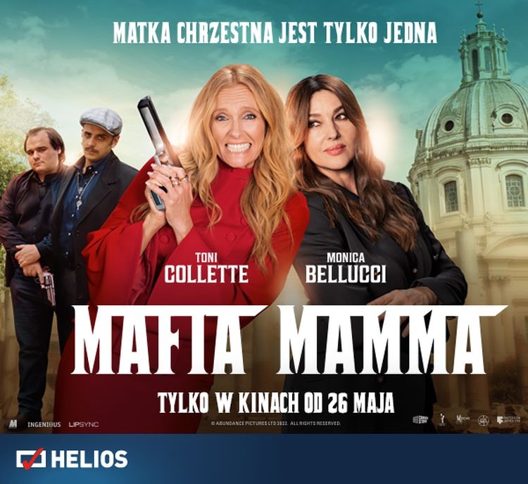 „Mafia Mamma”  – wystrzałowa komedia w kinach Helios, 