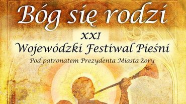 XXI Wojewódzki Festiwal Pieśni „Bóg Się Rodzi”