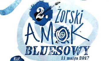 Przed nami 2. edycja Żorskiego Amoku Bluesowego