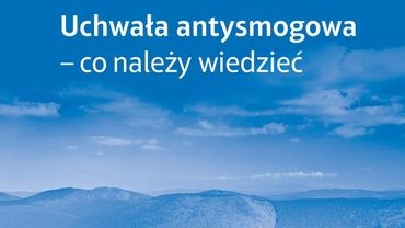 Uchwała antysmogowa dla województwa śląskiego. Co należy wiedzieć?
