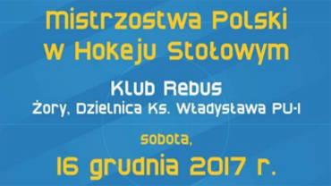 Mistrzostwa Polski w Hokeju Stołowym w Żorach