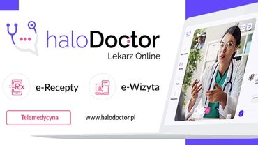 Halodoctor.pl – nowa usługa telemedyczna. Lekarze online i e-Recepty