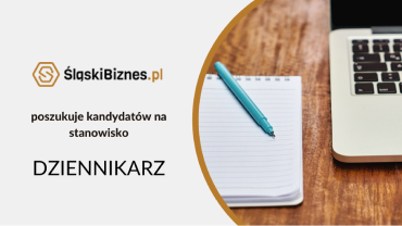 ŚląskiBiznes.pl poszukuje kandydatów na stanowisko dziennikarza