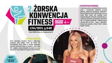2. Żorska Konwencja Fitness. Wyjątkowa atrakcja dla miłośników fitness w Żorach już 1 kwietnia, i to nie żart prima aprilisowy.
