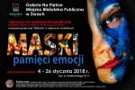 „MASKI pamięci emocji” na wystawie w Żorach, MBP w Żorach