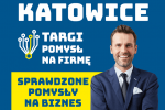 Katowice: targi mark franczyzowych już w najbliższy weekend, 