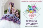 W MCK odbędą się Florystyczne Mistrzostwa Europy Europa Cup 2022 i Festiwal Kwiatów, 